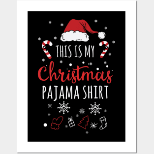 This Is My Christmas Pajama Shirt Posters and Art